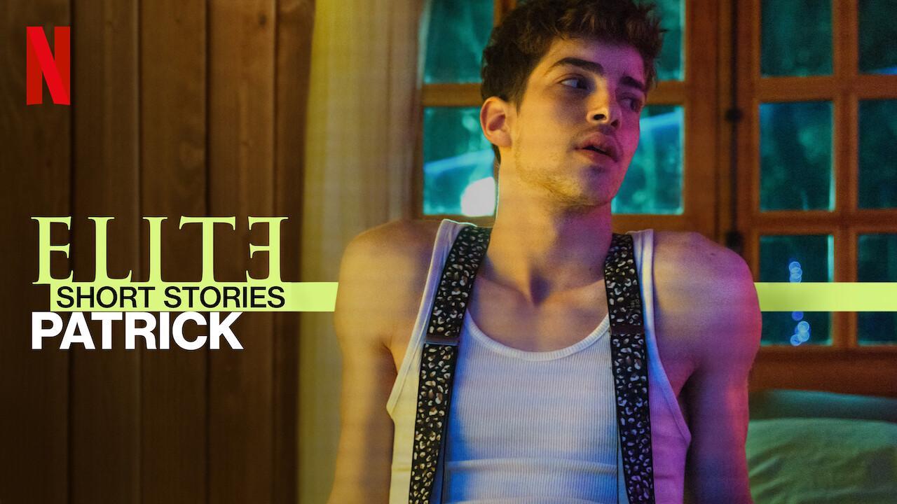 مسلسل Elite Short Stories: Patrick الموسم الاول الحلقة 1 الاولي مترجمة