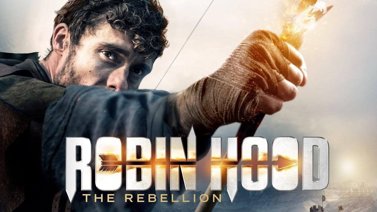 فيلم Robin Hood The Rebellion 2018 مترجم كامل HD