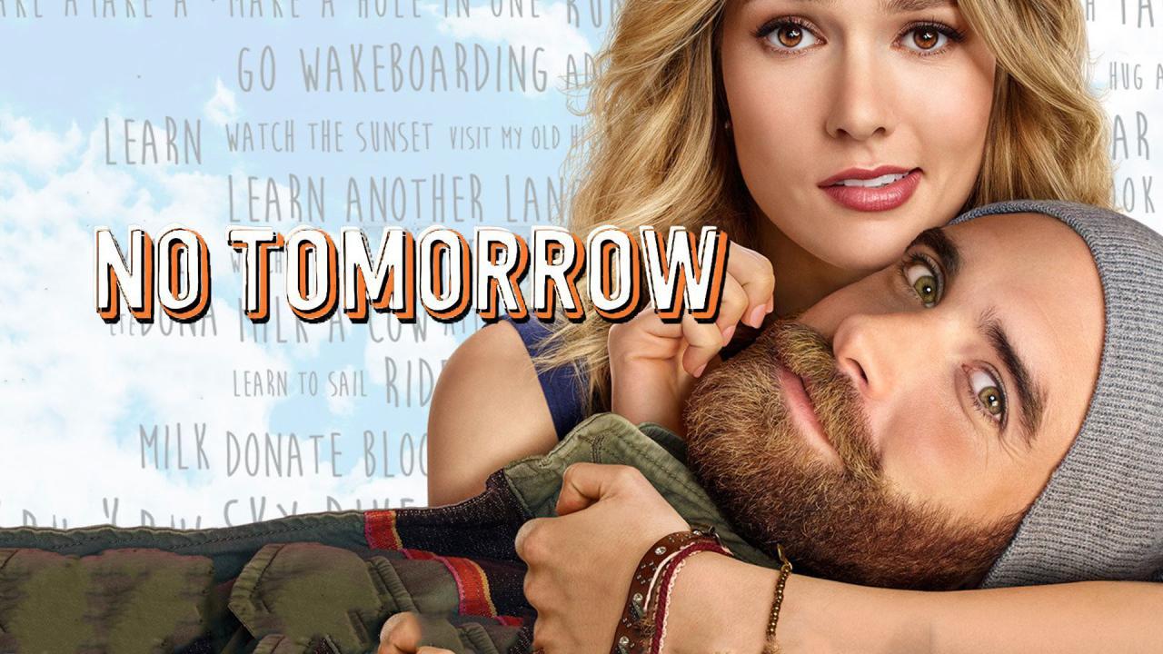 مسلسل No tomorrow الموسم الاول الحلقة 10 العاشرة مترجمة