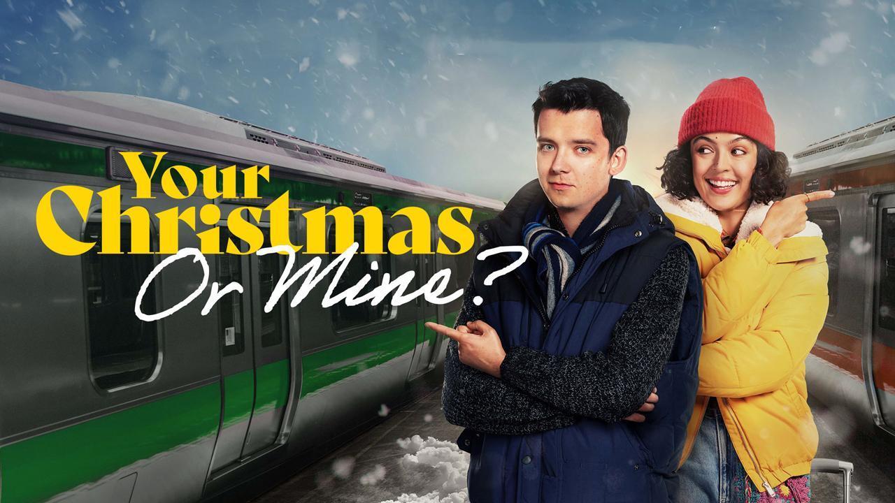 فيلم Your Christmas Or Mine 2022 مترجم كامل HD