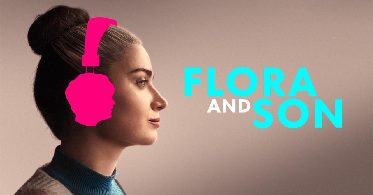 فيلم Flora And Son 2023 مترجم كامل HD