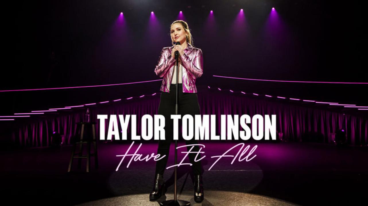 فيلم Taylor Tomlinson: Have It All 2024 مترجم HD