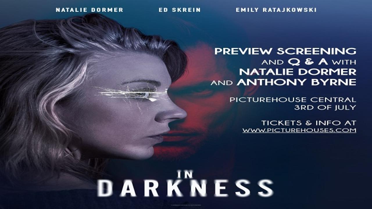 فيلم In Darkness 2018 مترجم كامل HD