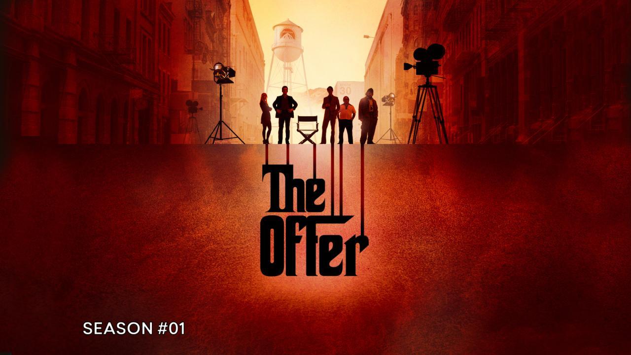 مسلسل The Offer الموسم الاول الحلقة 8 الثامنة مترجمة