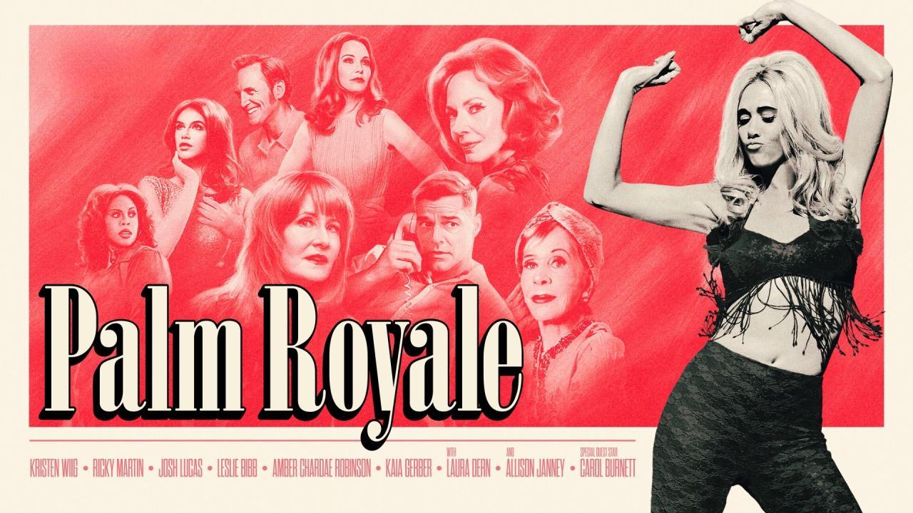 مسلسل Palm Royale الموسم الثاني الحلقة 1 الاولي مترجمة