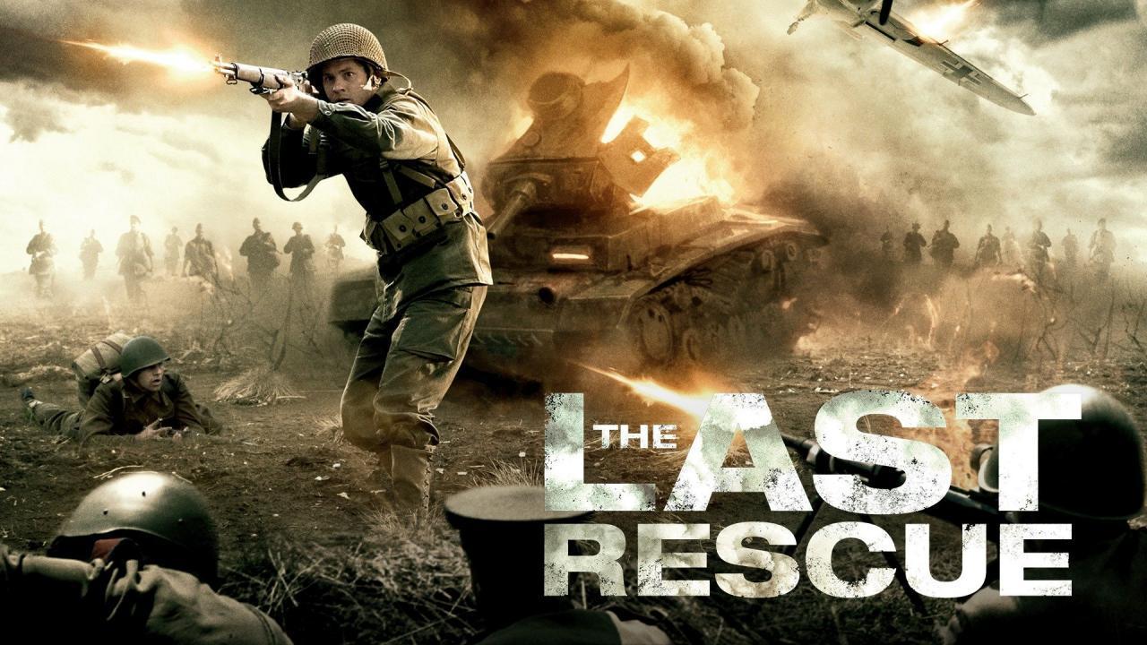 فيلم The Last Rescue 2015 مترجم كامل HD