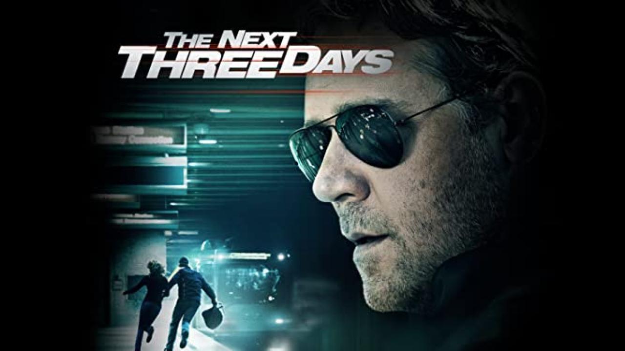 فيلم The Next Three Days 2010 مترجم كامل HD