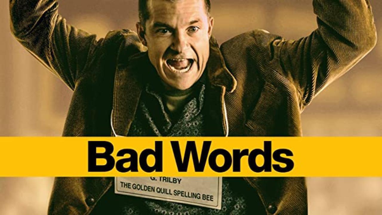 فيلم Bad Words 2013 مترجم كامل HD