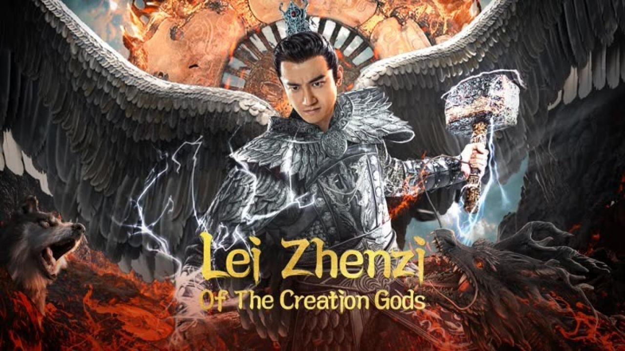 فيلم Lei Zhenzi Of The Creation Gods 2023 مترجم كامل HD