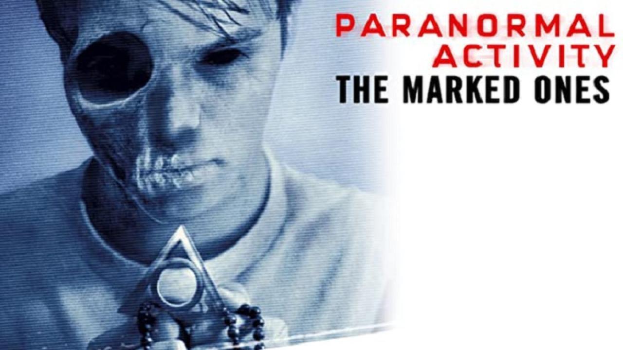 فيلم Paranormal Activity The Marked Ones 2014 مترجم كامل HD