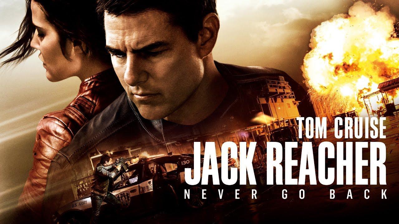 فيلم Jack Reacher: Never Go Back 2016 مترجم كامل HD